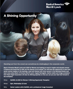 A Shining Opportunity – Bank of America Merrill Lynch Event for Women in Business A promotional flyer from Bank of America Merrill Lynch titled A Shining Opportunity. The flyer features an image of a smiling woman in white standing out in a crowd of individuals dressed in dark business attire. The event aims to inspire and educate women in business, with a special session led by a professional image consultant.